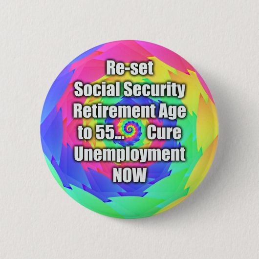 stellen Sie Pensionsalter bis 55 zurück. Button (Vorderseite)