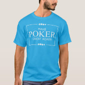 Stellen Sie Poker groß wieder her T-Shirt (Vorderseite)
