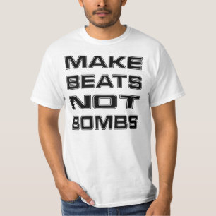 STELLEN SIE SCHLAG-NICHT BOMBEN-T - SHIRT HER