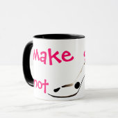 Stellen Sie Schuh-nicht Krieg humorvolle Tasse her (Vorderseite Links)