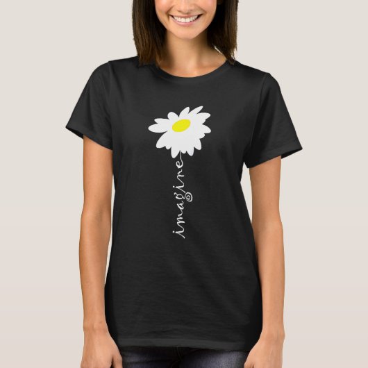 Stellen Sie sich Daisy Blume Garening Pflanzung Na T-Shirt (Vorderseite)