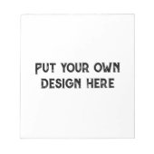 Stellen Sie sich Ihr eigenes Design vor Notizblock (Vorderseite)