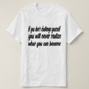 Stellen Sie sich Ihr Motivierend Angebot vor T-Shirt