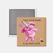 Stellen Sie sich Ihren Ängsten Magnet (Vorderseite/Rückseite)