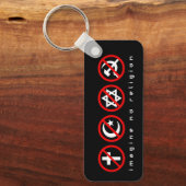 Stellen Sie sich kein religiös antikommunistisches Schlüsselanhänger (Vorderseite)