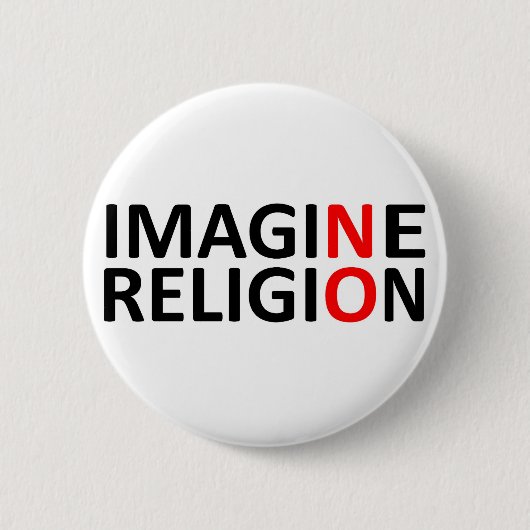 Stellen Sie sich keine Religion vor Button (Vorderseite)