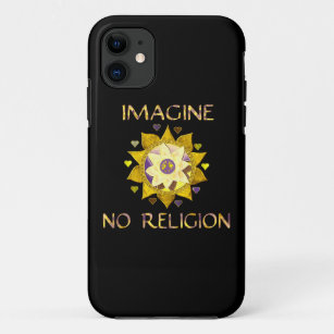 Stellen Sie sich keine Religion vor iPhone 11 Hülle