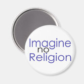 Stellen Sie sich keine Religion vor Magnet (Vorderseite/Rückseite)