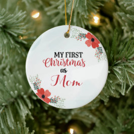 Stellen Sie sich meine ersten Weihnachten als Mama Keramik Ornament