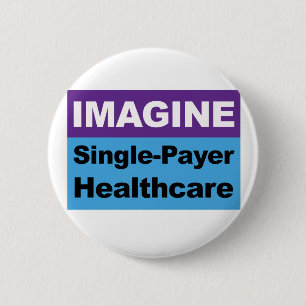 Stellen Sie sich Single Payer Healthcare vor Button