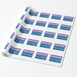 Stellen Sie sich Single Payer Healthcare vor Geschenkpapier
