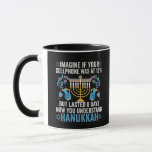 Stellen Sie sich vor, Ihr Mobiltelefon wäre bei 10 Tasse<br><div class="desc">chanukah, menorah, hanukkah, dreidel, jüdisch, geschenk, urlaub, religion, Weihnachten, </div>