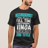 Stellenbezeichnung des Akkordeonisten - Funny Inst T-Shirt (Vorderseite)