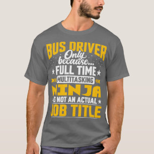 Stellenbezeichnung des Motorbusbetreibers von Funn T-Shirt