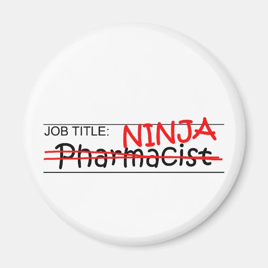 Stellenbezeichnung Ninja - Apotheker Magnet (Vorne)