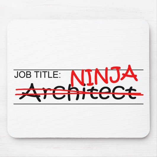 Stellenbezeichnung Ninja Architekt Mousepad (Vorne)