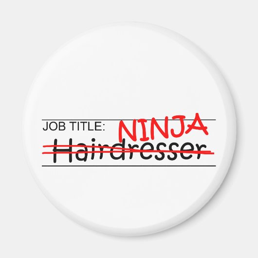 Stellenbezeichnung Ninja - Friseur Magnet (Vorne)