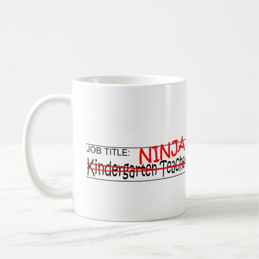 Stellenbezeichnung Ninja - Kindergarten Tchr Kaffeetasse (Links)