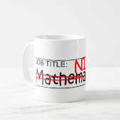 Stellenbezeichnung Ninja - Mathematiker Kaffeetasse (Vorderseite Links)