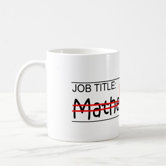 Stellenbezeichnung Ninja - Mathematiker Kaffeetasse (Links)
