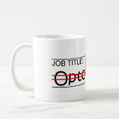 Stellenbezeichnung Ninja - Optometriker Kaffeetasse (Links)