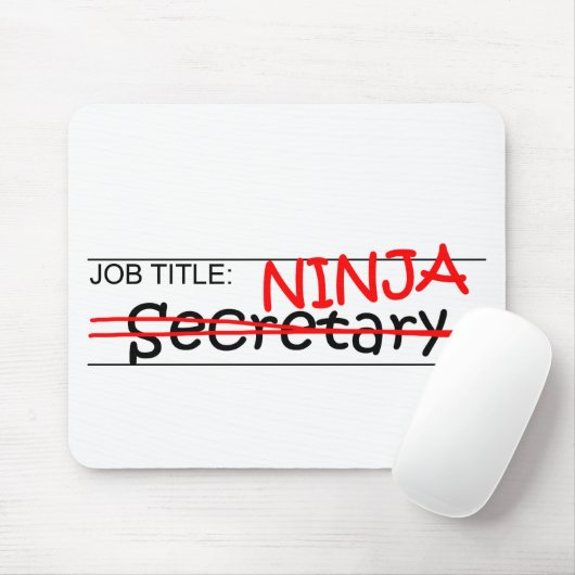 Stellenbezeichnung Ninja - Sekretär Mousepad (Mit Mouse)