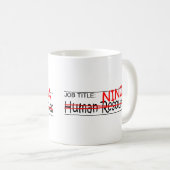 Stellenbezeichnung Ninja - Stunde Kaffeetasse (VorderseiteRechts)