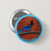 Stellers Jay auf der inneren Birkenhalde Button (Vorne & Hinten)