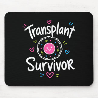 Stem cell transplant survivor  mousepad