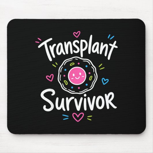 Stem cell transplant survivor mousepad (Vorne)