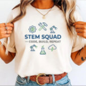 STEM Squad Code Build Repeat for “Future Engineers T-Shirt