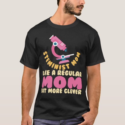 Steminist Mama Science Math STEM T-Shirt (Vorderseite)