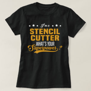 Stencil Cutter T-Shirt