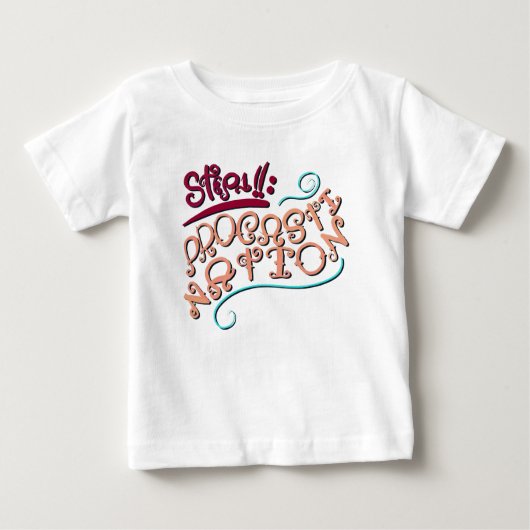Step 1: Procastination Baby T-shirt (Vorderseite)
