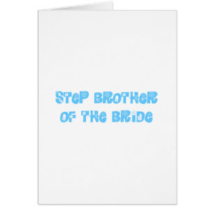 Step Brother of the Bride