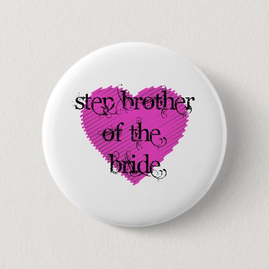 Step Brother of the Bride Button (Vorderseite)