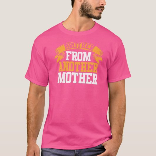Step Brothers BESTE FREUNDIN Bruder von einer ande T-Shirt (Vorderseite)