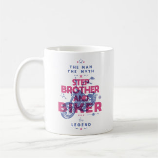 Step Bruder und biker der Mann der Mythos der Lege Kaffeetasse