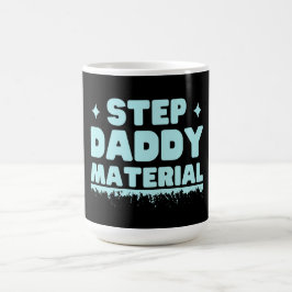 Step Daddy Material Stepdad Bonus Vater Vatertag Kaffeetasse