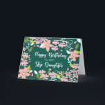 Step Daughter Birthday Green Blume Karte<br><div class="desc">Ihre wunderbare und einzigartige Stieftochter werden bald ihren Geburtstag feiern. Diese Karte mit schönen Blume auf der Vorderseite ist genau das Richtige,  um für den Anlass zu geben.</div>