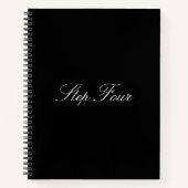 "Step Four"-Notebook Notizblock (Vorderseite)