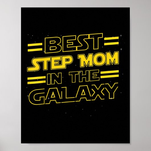 Step Mom In The Galaxy Funny Mothers Day Gift For Poster (Vorne)