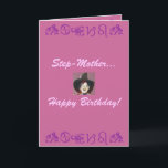 Step-Mother... Alles Gute zum Geburtstag! Karte<br><div class="desc">Step-Mother-Witch-Birthday-lustig oder beleidigend?</div>