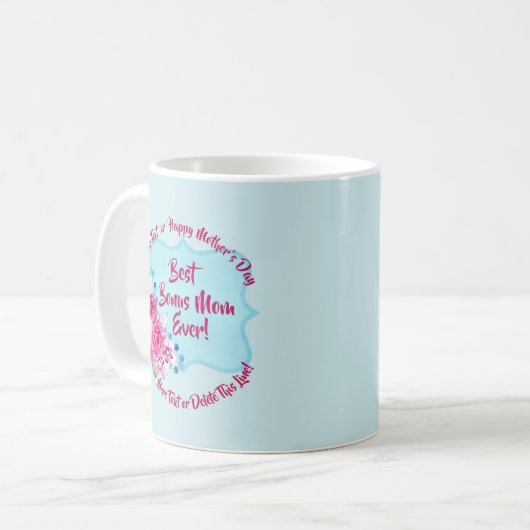 Step Mthers Day Bonus Mama Ändern Text Kaffeetasse (Vorderseite Links)