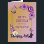 Step Sister Birthday Blume und Schmetterlinge<br><div class="desc">Eine schöne BlumenGeburtstagskarte für eine Stufenschwester. Blume und Schmetterlinge auf goldenem Rahmen. Ein lila Thema verleiht ein entspanntes,  aber luxuriöses Ambiente. Eine wunderbare Karte,  die man jemandem geben kann,  den man zum Geburtstag pflegt.</div>