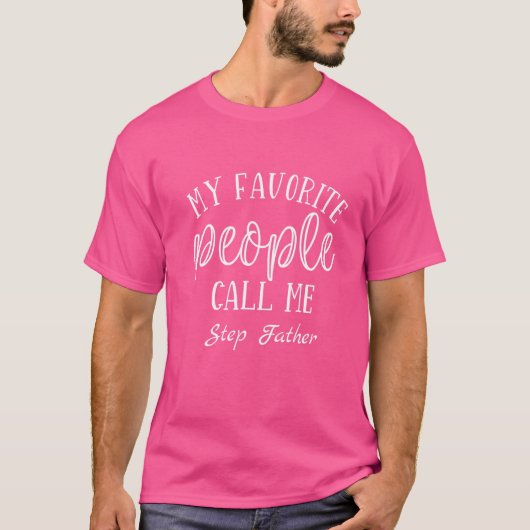 Step Vater My Lieblings People Family 2 T-Shirt (Vorderseite)