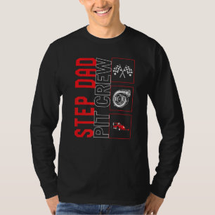 Step Vater Pit Crew Rennfahrer Rennwagen Rennwagen T-Shirt