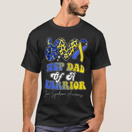 Step Vater Warrior Down Syndrome Awareness Family T-Shirt (Vorderseite)