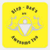 Step Vaters sind auch Phantastisch Quadratischer Aufkleber (Vorderseite)