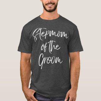 Stepama der Groom-Familie Niedliche Hochzeitsfeier T-Shirt